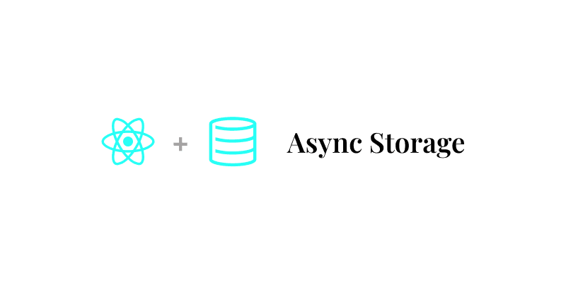 Async Storage : Best React Native LocalDatabases Ranked