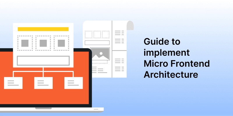 Guide to implement Micro Frontend Architecture :banner image