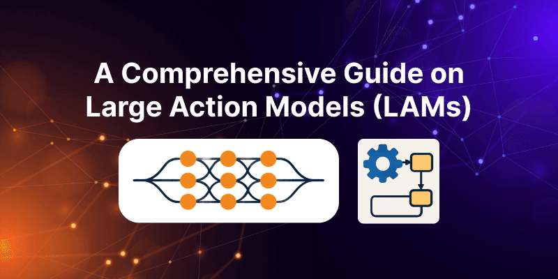 A Comprehensive Guide on Large Action Models - Title Image