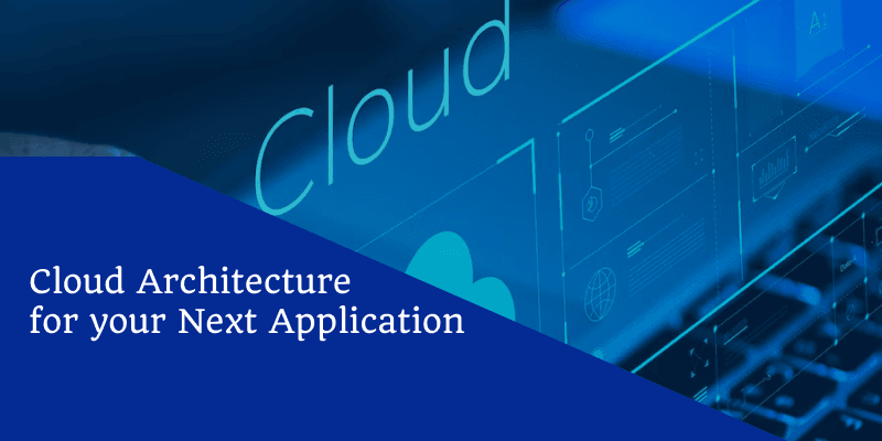 Comprehensive Guide to Building a Robust Cloud Architecture for your Next Application hero image