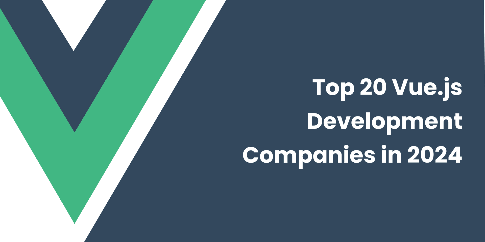 Banner image for a blog on the best vue.js development companies